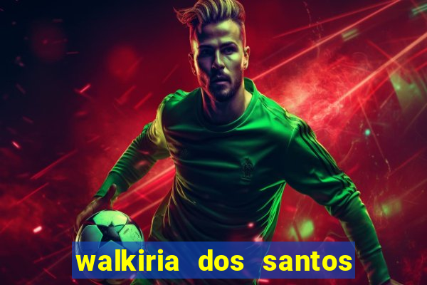 walkiria dos santos esposa de herodoto barbeiro